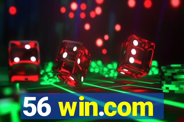 56 win.com